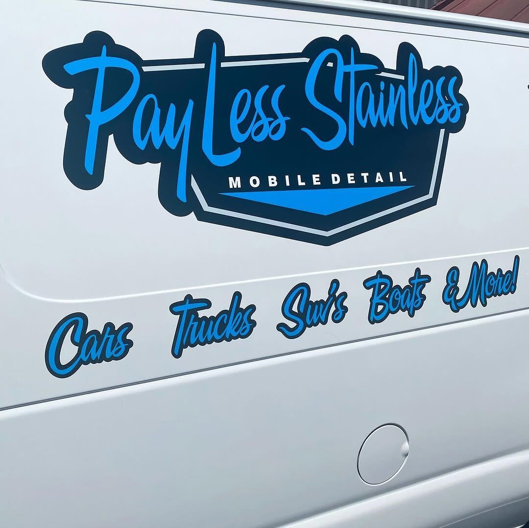 White van side carrying the PayLess Stainless Mobile Detail script logo in cyan with the line Cars, Trucks, Surf, Boats and More